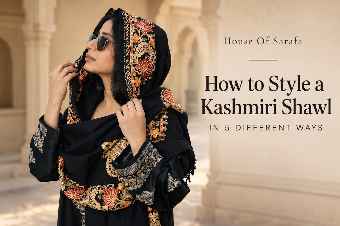 How to Style a Kashmiri Shawl in 5 Different Ways